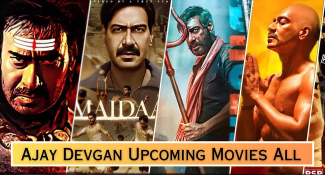 Ajay Devgan Upcoming Movies