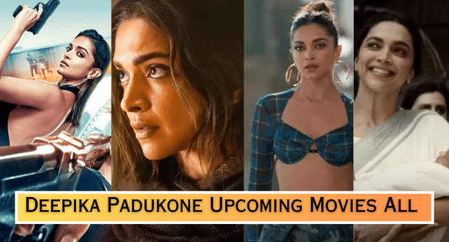 Deepika Padukone Upcoming Movies