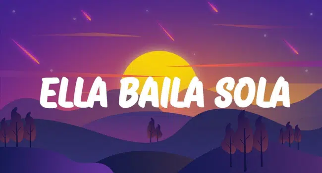 Ella Baila Sola Lyrics