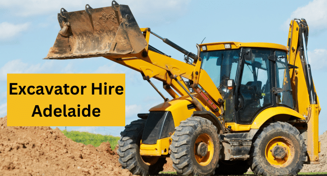 Excavator Hire Adelaide