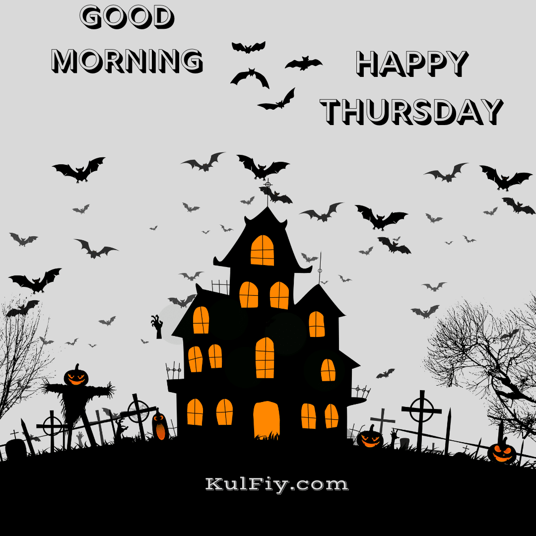 Good Morning Happy Thursday Halloween images