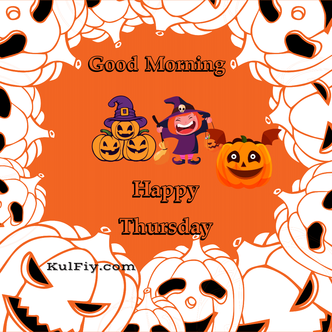 Good Morning Happy Thursday Halloween Images