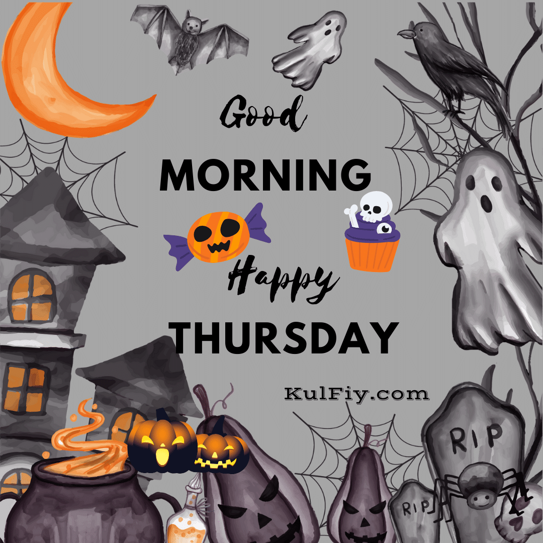 Good Morning Happy Thursday Halloween Images