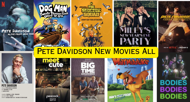 Pete Davidson Upcoming Movies List