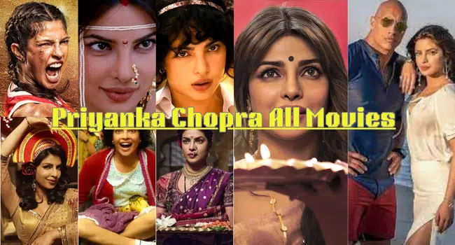 Priyanka Chopra All Movies