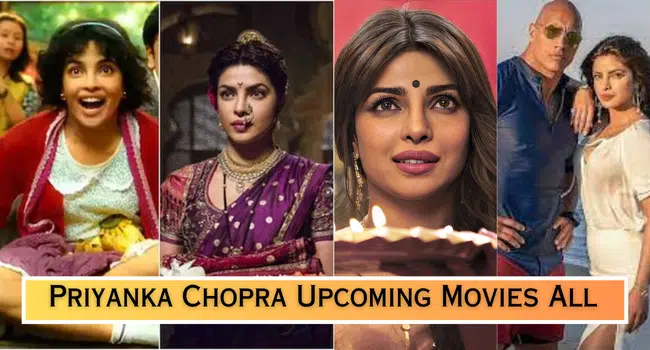 Priyanka Chopra Upcoming Movies