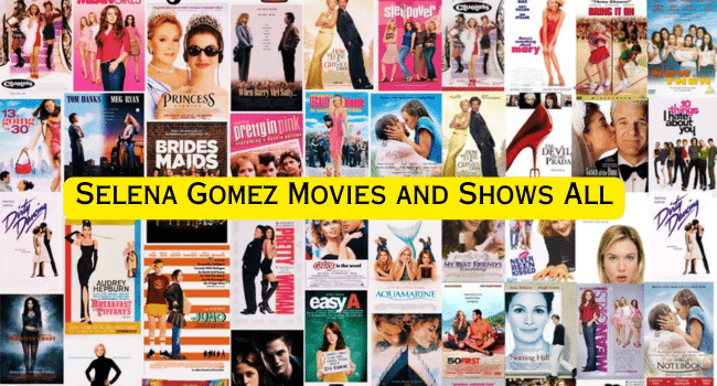 Selena Gomez Movies and TV Shows