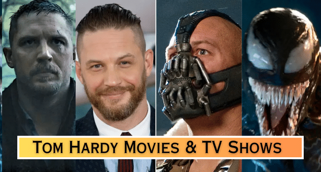 Tom Hardy Movies and TV Shows